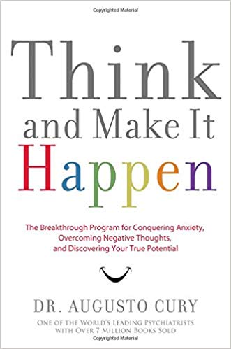 Think And Make It Happen HB - Augusto Cury